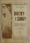 Stanisław Antoni Wotowski Duchy i zjawy
