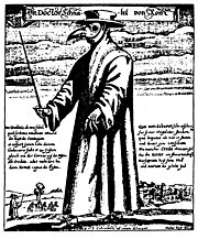 Doktor Schnabel von Rom ("Doctor Beak of Rome"), engraving by Paul Fürst, 1656. During the period of the Black Death and the Great Plague of London, plague doctors visited victims of the plague.