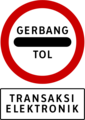 Toll gates (electronic payment)