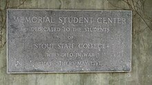 Plaque Commemorating students who died in war. It it located underneath the Memorial Student Center.