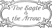 The Eagle & the Arrow