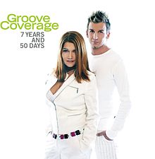 Kovrilo de albumo de Groove Coverage „7 Years and 50 Days“