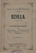 Aleksander Fredro Pan Geldhab; Cudzoziemczyzna; Damy i Huzary; Zrzędność i Przekora