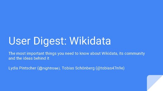 Wikimania/ Wikimania Hackathon: User Digest: Wikidata