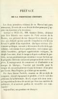 PRÉFACE DE LA TROISIÈME ÉDITION. Les deux premières éditions de ce Manuel ont paru anonymes. Je crois de mon devoir de dire pourquoi j’appose ma signature à la troisième. Lorsqu’en 1853-54, MM. Garnier frères, désirant pour leur librairie une espèce de Vade mecum de la Bourse, me prièrent de me charger de ce travail, je ne crus pas d’abord qu’une pareille compilation eût besoin devant le public d’un répondant. Quelques notions d’économie politique, servant à déterminer le rôle de la spéculation, soit comme force productrice, soit comme opération boursière ; quelques appréciations critiques, de simple bon sens, dont le temps a depuis confirmé la justesse, ne me paraissaient pas constituer ce que les lois sur la propriété littéraire nomment pompeusement œuvre de génie. L’entrepreneur de commerce et d’industrie a sa marque de fabrique ; l’ouvrier qui travaille pour le compte de cet entrepreneur n’a pas la sienne : il ne peut pas l’avoir. Dans l’espèce, je n’étais qu’un ouvrier. J’ai donc fourni l’article, comme on dit en style de comptoir : travail répugnant et pénible ; c’est le sort des plébéiens de la littérature. Je n’y ai pas mis mon nom : qu’importait au lecteur de savoir que dans ma carrière de publiciste, il m’arrivait parfois de travailler sur commande ? Aujourd’hui, ma position est changée.