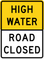 R11-5aT High water road closed (folding sign)