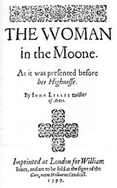 Title page of John Lyly's astrological play, The Woman in the Moon, 1597 Woman in the Moon.jpg