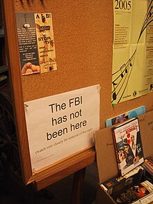 A warrant canary, posted in a Craftsbury, Vermont library in 2005: "The FBI has not been here (watch very closely for removal of this sign)". Announcing the receipt of a national security letter would violate the associated gag order, while removing the sign would not. The FBI has not been here.jpg