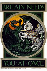 Poster by the Parliamentary Recruiting Committee, featuring St. George and the Dragon. Britain Needs You at Once - WWI recruitment poster - Parliamentary Recruiting Committee Poster No. 108.jpg