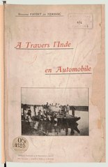 Urbainie Faydit de Terssac, À travers l’Inde en automobile, 1907