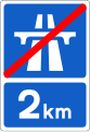 Sign F 334 End of Motorway Ahead