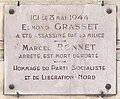 Plaque au no 9 inaugurée le 18 mai 1946[2], rendant hommage à Edmond Grasset[3], assassiné par la Milice le 8 mai 1944 et à Marcel Bonnet[4], arrêté et déporté.