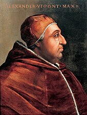 Iberian-born pope Alexander VI promulgated bulls that invested the Spanish monarchs with ecclesiastical power in the newly found lands overseas. Pope Alexander Vi.jpg