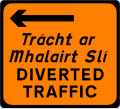 Detour traffic diverted to left/Trácht ar mhalairt slí ar chlé