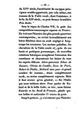 du XIVe siècle, l’antériorité de ces types principaux semble appartenir, par cela même, aux romans de la Table ronde, dont l’existence, à la fin du XIIe siècle, ne peut former la matière d’un doute. Sous le règne de Charles VII, le goût des compositions romanesques reparut en France. En écrivant l’histoire des plus grands guerriers contemporains, on revint insensiblement aux héros fabuleux dont on avait négligé si longtemps les aventures. Les anciens paladins, les chevaliers de la Table ronde et, près de ces hauts et poétiques personnages, de nouvelles créations héroïques occupèrent l’attention des courtisans et charmèrent les loisirs de tous les esprits délicats. Alors parurent Jéhan de Saintré, Olivier de Castille, Jean de Paris, Robert le Diable, Richard sans peur et grand nombre de romans, sinon complétement neufs, au moins complétement rajeunis. Mais il faut avouer qu’en général, ce fut l’Italie que nous imitions alors. Pour parler de Roland et de la belle Aude, sa mie, nous lisions Boiardo et les Reali di Francia, plutôt que nos belles et nationales Chansons de gestes. Jusqu’à présent, je n’ai résumé que l’histoire