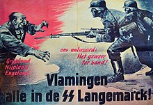 Propaganda recruiting poster of the 27th SS Volunteer Division "Langemarck" with the title "Flemings all in the SS Langemarck!" Propaganda wervings Poster SS-Freiwilligen-Grenadier-Division Langemarck met opschrift Vlamingen alle in de SS langemarck.jpg