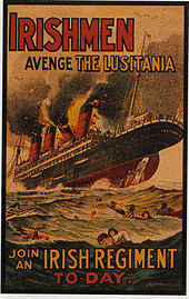 Irishmen, avenge the Lusitania, join an irish regiment today, 1915.