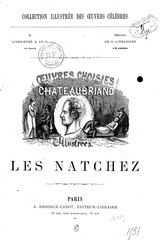 François-René de Chateaubriand, Les Natchez, 1872    