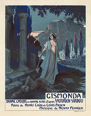Poster for the Paris première of Gismonda by Henry Février, with lyrics by Henri Cain and Louis Payen after Victorien Sardou. Lithograph, 0.920 x 0.690 m, printed by Imp. Maquet (Paris) (restored and nominated by Adam Cuerden)
