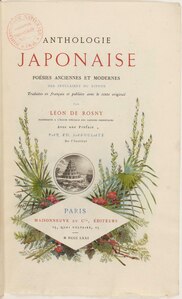 Léon de Rosny, Anthologie japonaise, poésie anciennes et modernes des insulaires du Nippon, 1871