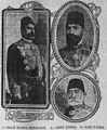 Selim Melhame Pasha (left), Ahmed Izzet Pasha (upper right), and Mehmed Said Pasha