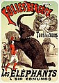 Рекламный плакат представления Les Elephants & Sir Edmunds, 1904