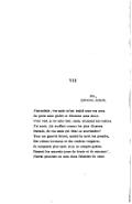 VII Fév., Librairie Achille. J’entendais ; vos amis m’ont traité sous vos yeux De poète sans gloire et d’homme sans aïeux. C’est vrai, je ne suis rien ; mais, né parmi les rustres, J’ai senti, j’ai souffert comme les plus illustres. Demain, de vos amis qui donc se souviendra ? Tous ces gens-là feront, quand la mort les prendra, Des crânes inconnus et des cendres vulgaires. Je compterai plus tard, si je ne compte guères. Passent les mauvais jours de honte et de rancœur !… J’aurai peut-être un nom dans l’histoire du cœur.