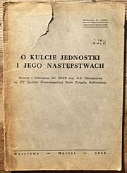 O kulcie jednostki i jego nastepstwach, Warsaw, March 1956, first edition of the Secret Speech, published for the inner use in the PUWP. First edition of Krushchev's "Secret Speech".jpg