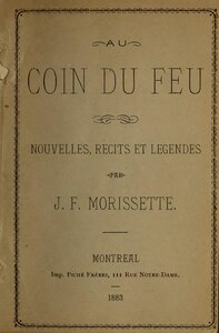 Joseph Ferdinand Morissette, Au coin du feu (Morissette), 1883     (Défi 100 wikijours)