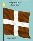 Régiment de La Reine-Mère de 1643 bis 1666