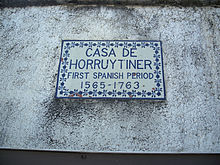 Spanish language heritage in Florida dates back to 1565, with the founding of Saint Augustine, Florida. Spanish was the first European language spoken in Florida. St Aug Lindsley House sign01.jpg