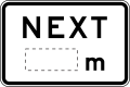 (R9-6-2) Distance (in metres) (used with No u-turn, No left turn, No right turn or No turns signs)