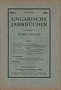Ungarische Jahrbücher, 1. Heft, 1. Jahrgang, 1921, Hrsg. Róbert Gragger (Vorder- und Rückseite)