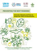 United Nations Environment Programme Preventing the next pandemic - Zoonotic diseases and how to break the chain of transmission