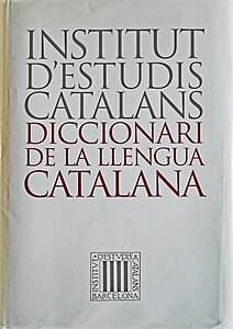 Diccionari de la llengua catalana de l'Institut d'Estudis Catalans.JPG