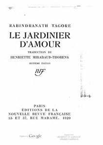 Rabîndranâth Tagore, Le Jardinier d’amour, 1920    