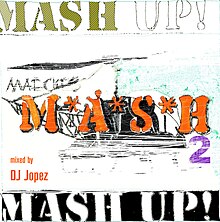 Cover of the Mixtape Mash Up 2 by DJ Jopez Maeckes Mash Up 2 - Cover.jpg