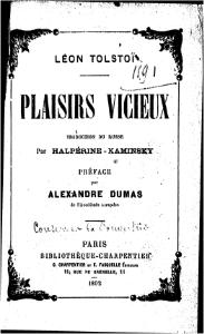 Léon Tolstoï, Plaisirs vicieux, 1892    