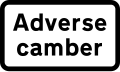 United Kingdom (warning of an adverse camber)