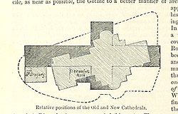 An 1871 illustration showing the positions of the old and new St Paul Cathedrals Image taken from page 122 of '(Curiosities of London ... A new edition, corrected and enlarged.)' (11067815965).jpg