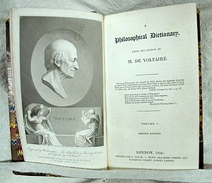 Voltaire; A Philosophical Dictionary. 2nd ed., London: Printed for J. and H.L. Hunt, 1824 Voltaire - Philospohical dictionary.jpg