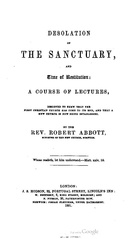 Desolation of the Sanctuary, and Time of Restitution by Robert Abbott
