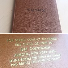 A 1980s-era IBM THINK notepad (above), which inspired the laptop name, and the notepad refill information (below) Original IBM ThinkPad.jpg