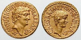 Roman aureus bearing the portraits of Mark Antony (left) and Octavian (right), issued in 41 BC to celebrate the  establishment of the Second Triumvirate by Octavian, Antony and Marcus Lepidus in 43 BC. Both sides bear the inscription "III VIR R P C", meaning "One of Three Men for the Regulation of the Republic".