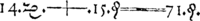 The first equation to ever be written, by Robert Recorde, who invented the equality sign, in its original form and in modern mathematic syntax.