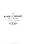 LES GRANDS ÉCRIVAINS DE LA FRANCE NOUVELLES ÉDITIONS publiées sous la direction DE M. AD. REGNIER Membre de l’Institut