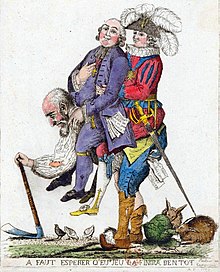 Satire of the three estates from 1789; the hard-working Third Estate carries the lazy nobility and clergy. The legend reads A faut esperer q[u]'eu jeu la finira b[i]entot
("Hopefully, this game will be over soon"), prefiguring the French Revolution. Troisordres.jpg