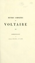 ŒUVRES COMPLÈTES de VOLTAIRE 33 correspondance I (Années 1711-1735. — No 1-539)