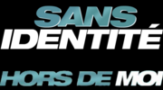 Vignette pour Sans identité