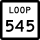 State Highway Loop 545 marker